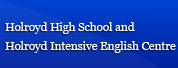 Holroyd High School and Holroyd Intensive English Centre
